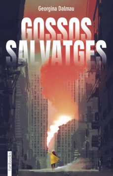 gossos salvatges (ebook)-georgina dalmau sanleandro-9788419150240