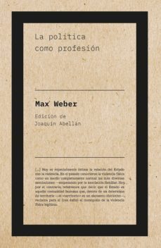 la politica como profesion (ebook)-max weber-9788419154040