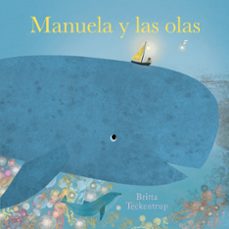 manuela y las olas-britta teckentrup-9788419253040