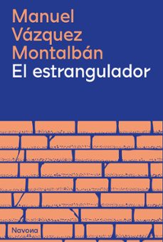 el estrangulador (ebook)-manuel vazquez montalban-9788419311740