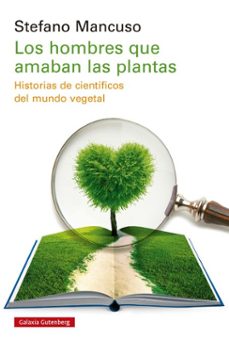 los hombres que amaban las plantas (ebook)-stefano mancuso-9788419392640