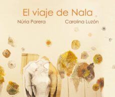 el viaje de nala-nuria parera-9788419464040