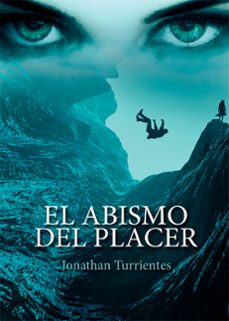 el abismo del placer (ebook)-jonathan turrientes-9788419768940