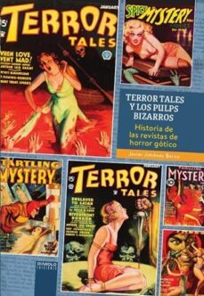 terror tales y los pulps bizarros-javier jimenez barco-9788419790040