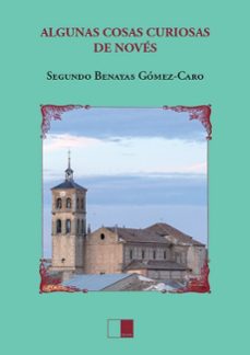 algunas cosas curiosas de noves-segundo benayas gomez caro-9788419933140