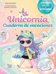 unicornia. cuaderno de vacaciones (primer ciclo de primaria)-ana punset-9788419975140