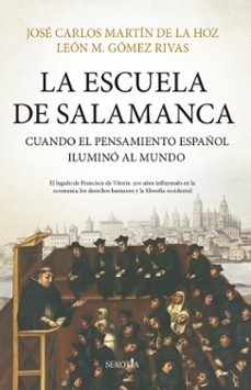 la escuela de salamanca-leon m. gomez rivas-jose carlos martin de la hoz-9788419979940