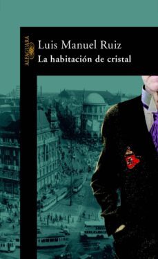 la habitacion de cristal (ebook)-luis manuel ruiz-9788420409740