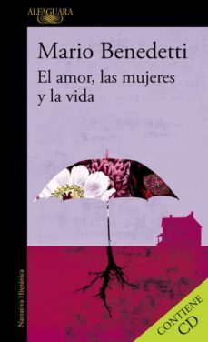 el amor, las mujeres y la vida-9788420422640
