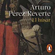 el húsar-arturo perez reverte-9788420462240