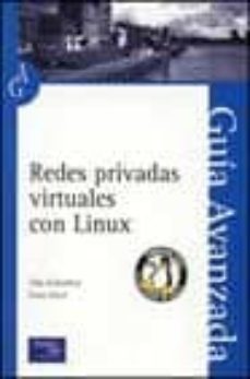 redes privadas virtuales con linux (guia avanzada)-9788420538440