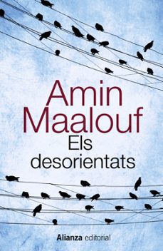 els desorientats-amin maalouf-9788420607740