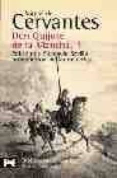 don quijote de la mancha (t. i)-miguel de cervantes saavedra-9788420643540