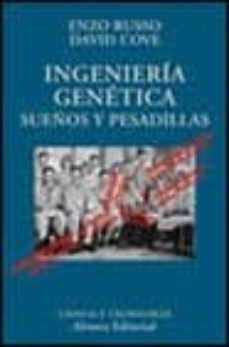 ingenieria genetica: sueños y pesadillas-enzo russo-david cove-9788420679440