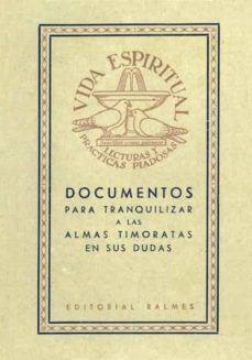 documentos para tranquilizar a las almas timoratas en sus dudas (ebook)-carlos jose quadrupani-9788421007440