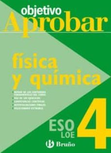 objetivo aprobar loe: fisica y quimica (4º eso)-9788421660140