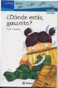 ¿donde estas, gusanito?-9788421694640