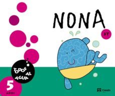 nona. 5 años. 3t. todos al agua. 2014. 5º educacion infantil galicia-9788421854440