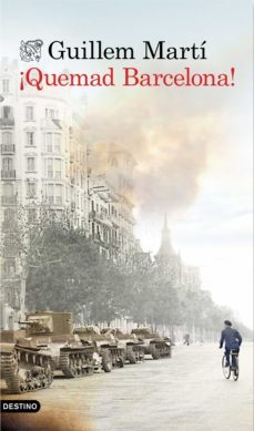 ¡quemad barcelona! (ebook)-9788423349340