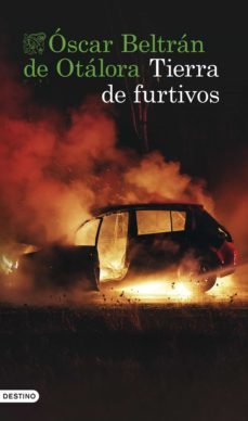 tierra de furtivos (ebook)-oscar beltran de otalora-9788423360840