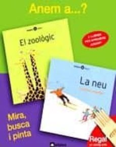 anem a ...? (lot inclou el zoologic, la neu)-9788424621940