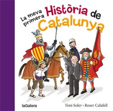 la meva primera historia de catalunya-toni soler-9788424651640