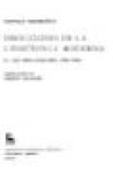 direcciones de la linguistica moderna. 2. los años cincuenta (195 0-1960)-9788424910440