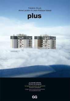 plus (ebook)-anne lacaton-frederic druot-9788425226540