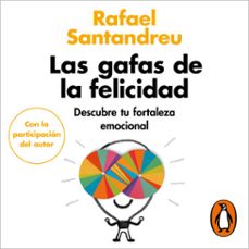 las gafas de la felicidad (audiolibro)-rafael santandreu-9788425359040
