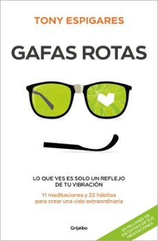 gafas rotas (ebook)-tony espigares-9788425369940