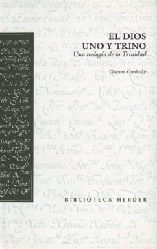 el dios uno y trino: una teologia de la trinidad-9788425421440