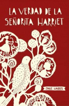 la verdad de la señorita harriet-jane harris-9788426421340