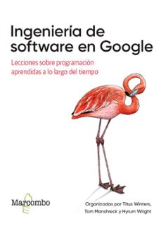 ingenieria de software en google-titus winters-tom manshreck-hyrum wright-9788426734440