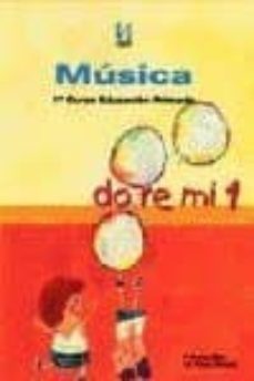 do, re, mi, musica 1 (primaria)-fernando perez mas-matilde perez botella-9788426811240