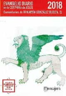 evangelio diario 2018 en la compañia de jesus-benjamin, sj. gonzalez buelta-9788427140240