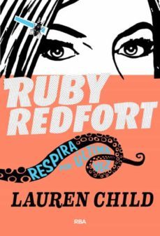 ruby redfort 2: respira por ultima vez-9788427204140