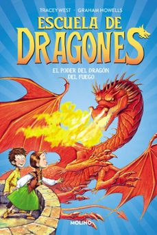 escuela de dragones 4 - el poder del dragon del fuego-tracey west-9788427224940