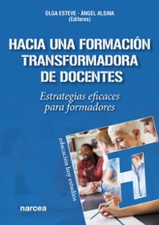hacia una formacion transformadora de docentes (ebook)-olga esteve-angel alsina-9788427731240