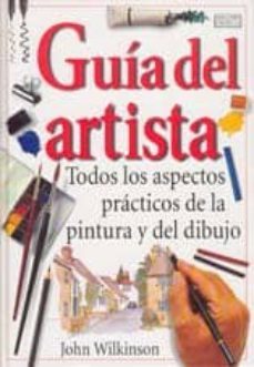 guia del artista-john wilkinson-9788428211840