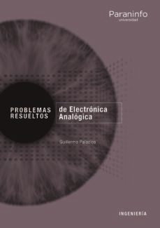 problemas resueltos de electronica analogica-9788428341240