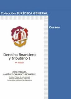 derecho financiero y tributario, tomo i-jose martinez carrasco pignatelli-9788429019940