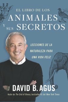 el libro de los animales y sus secretos (ebook)-david b. agus-9788429198140
