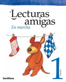 lecturas amigas 1. en marcha (primaria)-9788429484540