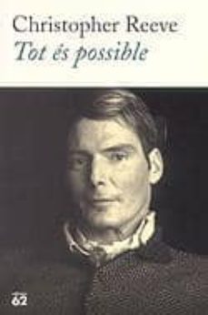 tot es possible-christopher reeve-9788429753240