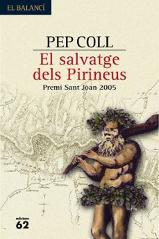 el salvatge dels pirineus (premio sant joan 2005)-9788429757040