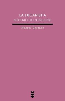 la eucaristia, misterio de comunion-9788430111640