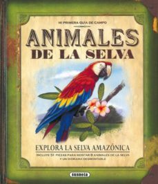 animales de la selva (mi primera guia de campo)-9788430569540