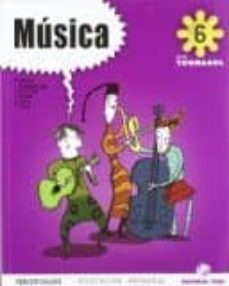 musica 6 primaria *proyecto tornasol*-9788430777440