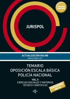 temario oposicion escala basica policia nacional (vol. ii): ciencias sociales y materias tecnico-cientificas (4ª ed.)-9788430969340