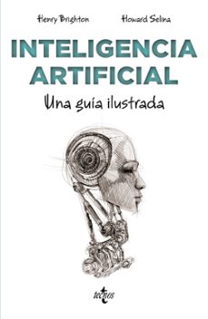 inteligencia artificial: una guia ilustrada-henry brighton-9788430977840